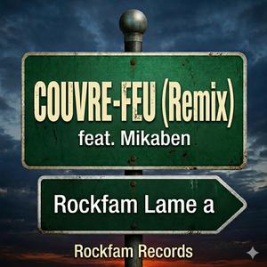 Couvre-Feu Remix (Kanaval 2008) (feat. Mikaben) ((2026 Remastered))