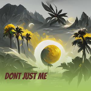 DONT (Remastered 2024)