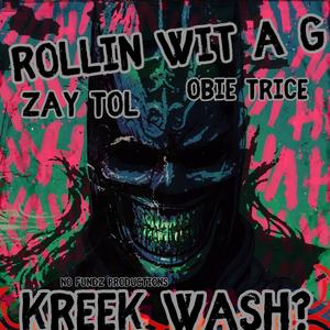 Rollin Wit A G (feat. Obie Trice & YDKMe Ze)