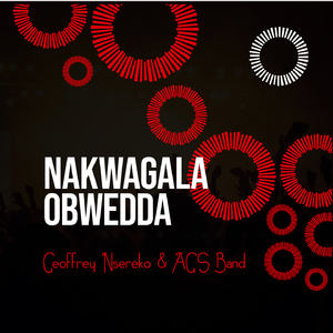 Nakwagala Obwedda