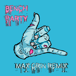 Party (Max Grin Remix)