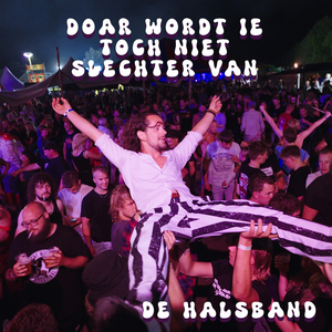 Doar Wordt Ie Toch Niet Slechter Van