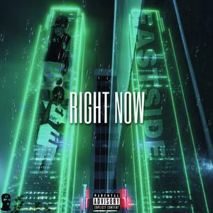 Right Now (feat. JG Slatt)