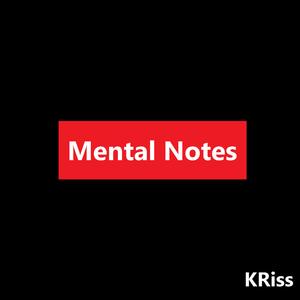 Mental Notes