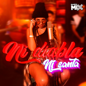 Ni Diabla Ni Santa