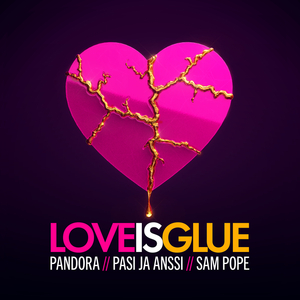 Love is Glue