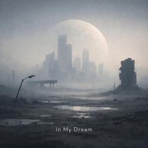 In My Dream