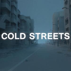 Cold Streets