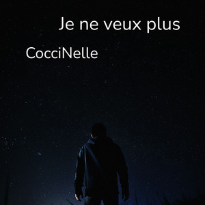 Je ne veux plus