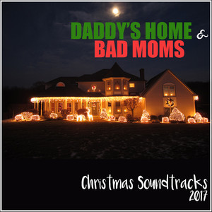 Silent Night (From "Daddy's Home 2 Soundtrack")