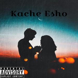 Kache Esho