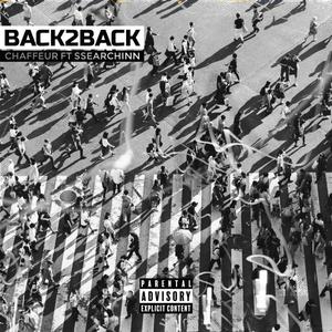 Back2Back (feat. Ssearchinn)