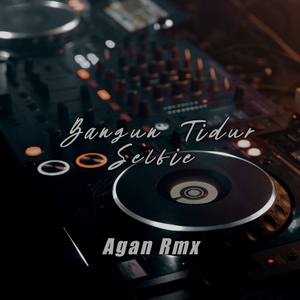 Bangun Tidur Selfie Full Beat