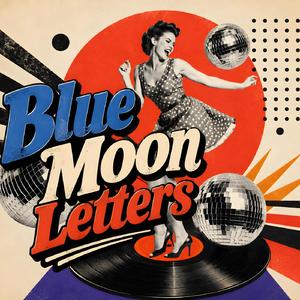 Blue Moon Letters