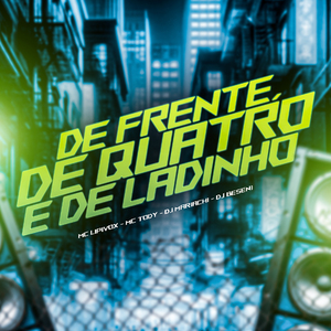De Frente, de Quatro e de Ladinho