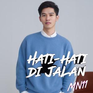 Hati-hati di Jalan