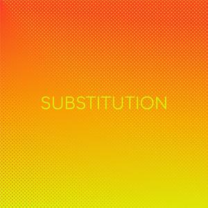 Substitution