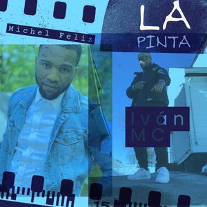 Ivan mc La pinta (feat. Michel feliz)