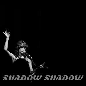Shadow Shadow