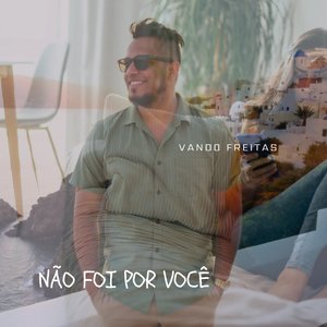 Não Foi Por Você