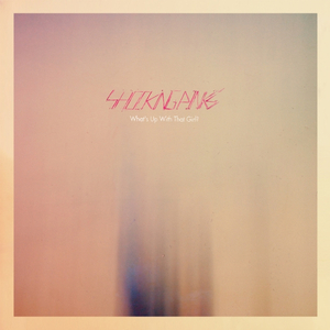 "What's Up With That Girl?" (Featuring Ashlin Frances Raymond / Arkitype)