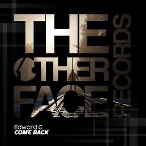 Come Back (Original Mix)
