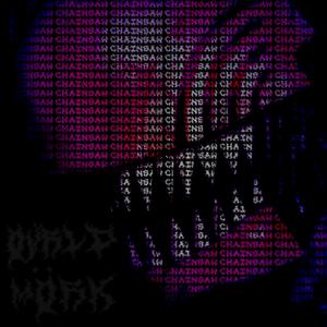 CHAINSAW (feat. OVRLD)