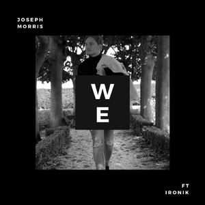 We (feat. Ironik)