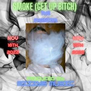 Smoke(Get up *****)