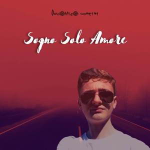 Sogno solo amore