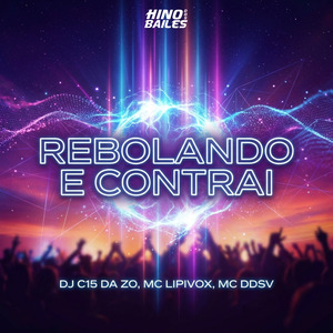 Rebolando e Contrai