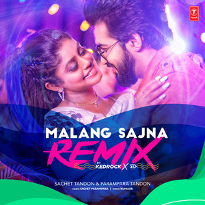 Malang Sajna Remix