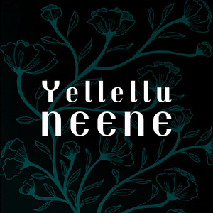 Yellellu Neene