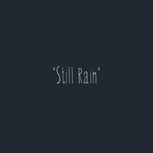 Still Rain (1st Movement) (1st Movement)