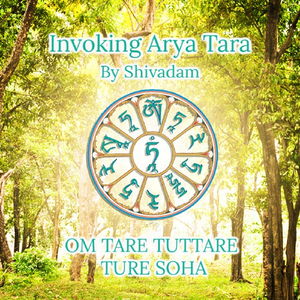 Invoking Arya Tara