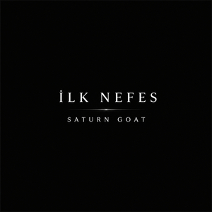 İLK NEFES