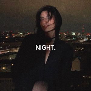 “NIGHT”