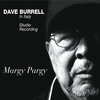 Dave Burrell In Italy Studio Recording - Expansion