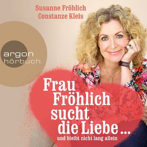 Frau Fröhlich sucht die Liebe ... und bleibt nicht lang allein, Kapitel 3