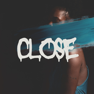 Close