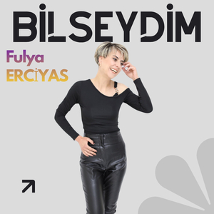 Bilseydim