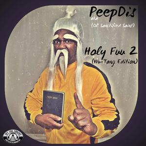 Holy Fuu 2 (Wu-Tang type Edition)