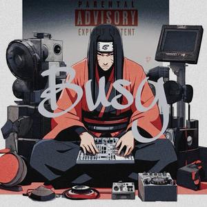 Busy (feat. Vonumanatii)