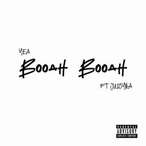 Booah Booah (feat. JuicyMa)