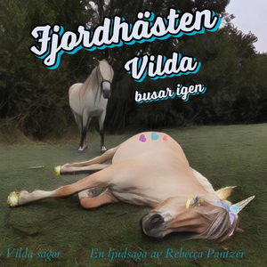 Utbrytardrottningen Vilda