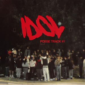 IDOL POSSE TRACK #1