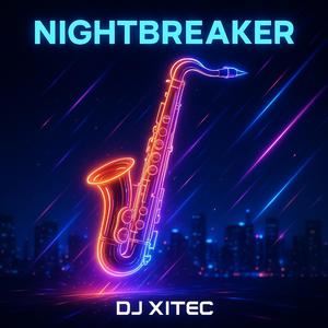 Nightbreaker