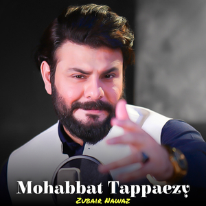 Mohabbat Tappaezy