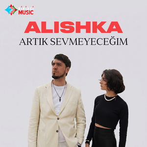 Artık Sevmeyeceğim