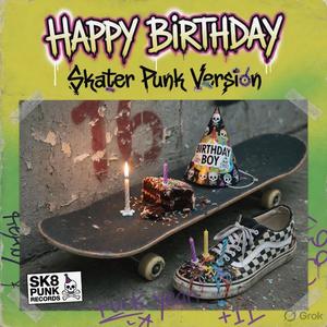 Happy Birthday (Skater Punk)